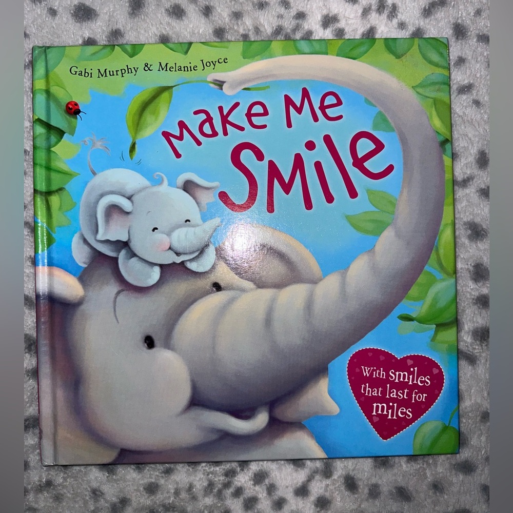 You make me smile Children’s book